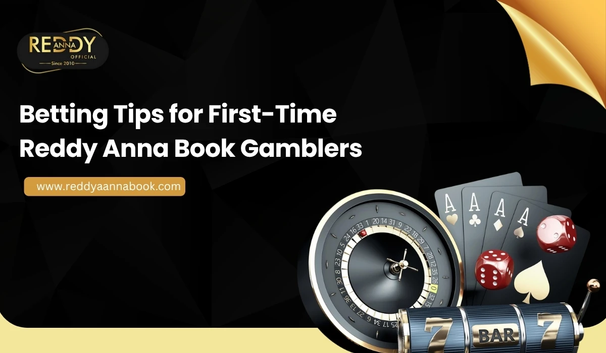 You are currently viewing  Betting Tips for First-Time Reddy Anna Book Gamblers